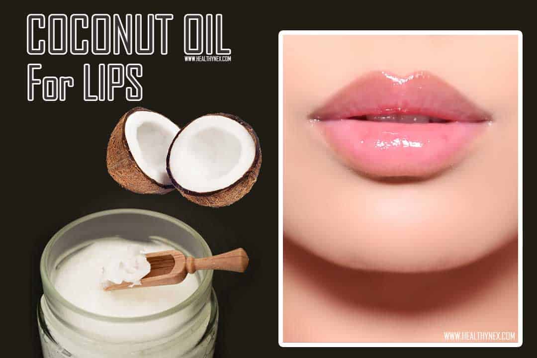 coconut-oil-benefits-for-lips-for-dry-chapped-lips